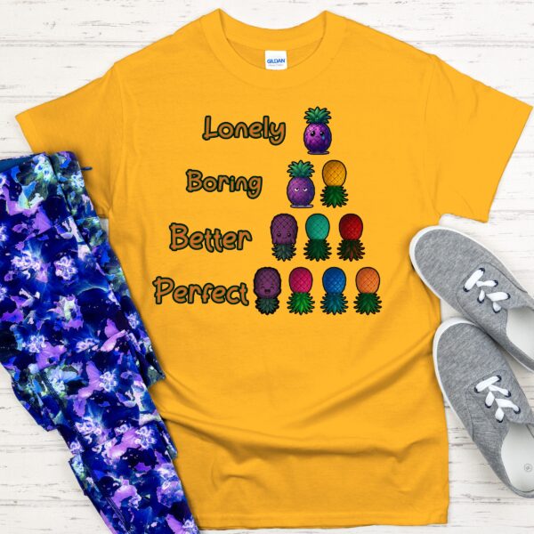 Swinger Lifestyle Shirt. Lonely? Boring? Better? Nah. Be Perfect. A Pineapple Vibe Tee for Your Spicy Side. Solo to Swinging Own Your Stage. - Image 4